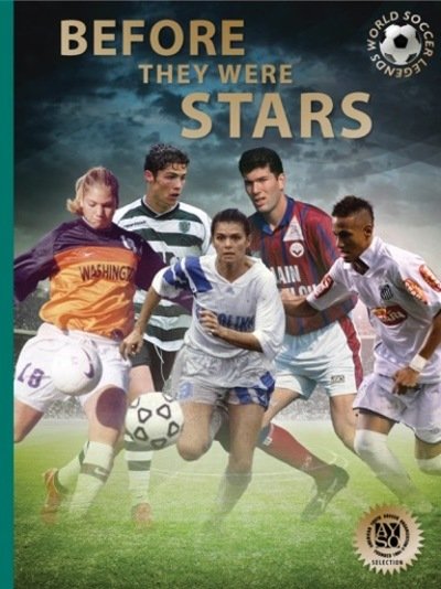 Cover for Illugi Jokulsson · Before They Were Stars: How Messi, Alex Morgan, and Other Soccer Greats Rose to the Top - Abbeville Sports (Gebundenes Buch) (2019)