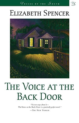 Cover for Elizabeth Spencer · The Voice at the Back Door: A Novel - Voices of the South (Paperback Book) [Reprint edition] (1994)