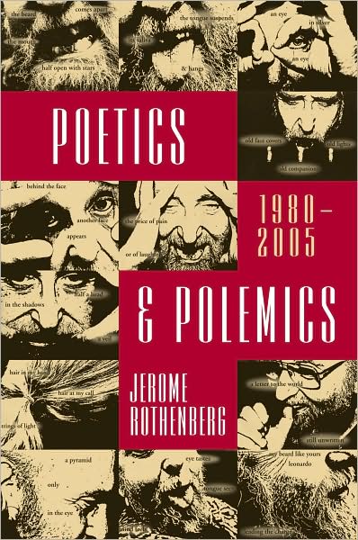 Cover for Jerome Rothenberg · Poetics &amp; Polemics: 1980-2005 (Hardcover Book) (2008)