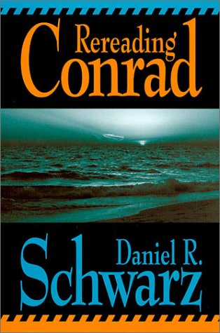 Cover for Daniel R. Schwarz · Rereading Conrad (Paperback Book) (2001)