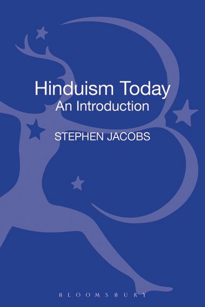 Cover for Dr Stephen Jacobs · Hinduism Today: An Introduction - Religion Today (Inbunden Bok) (2010)