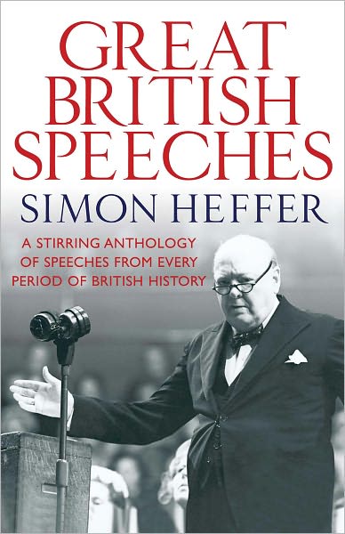 Cover for Simon Heffer · The Great British Speeches (Paperback Book) (2011)