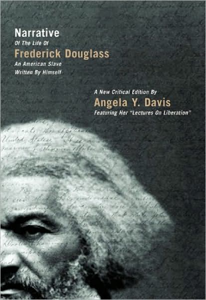 Cover for Angela Y. Davis · Narrative of the Life of Frederick Douglass, an American Slave, Written by Himself: A New Critical Edition by Angela Y. Davis - City Lights Open Media (Paperback Book) [NONE, A New Critical edition] (2010)