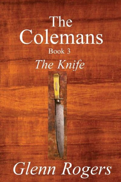 Cover for Glenn Rogers · The Colemans: the Knife (Paperback Book) (2008)