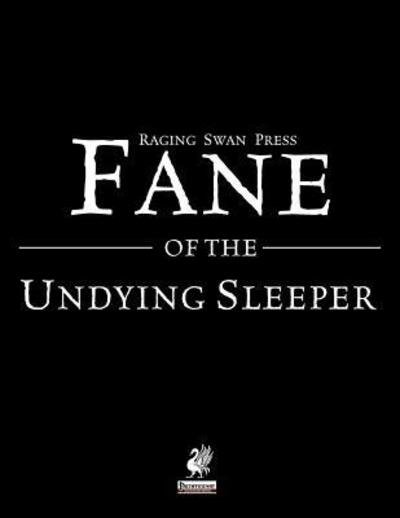 Cover for Creighton Broadhurst · Raging Swan's Fane of the Undying Sleeper (Paperback Book) (2016)