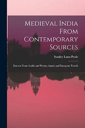 Cover for Stanley Lane-Poole · Medieval India from Contemporary Sources (Buch) (2022)