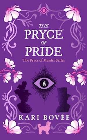 Cover for Kari Bovee · The Pryce of Pride: An Historical Ghost Cozy Mystery - The Pryce of Murder (Paperback Book) (2025)