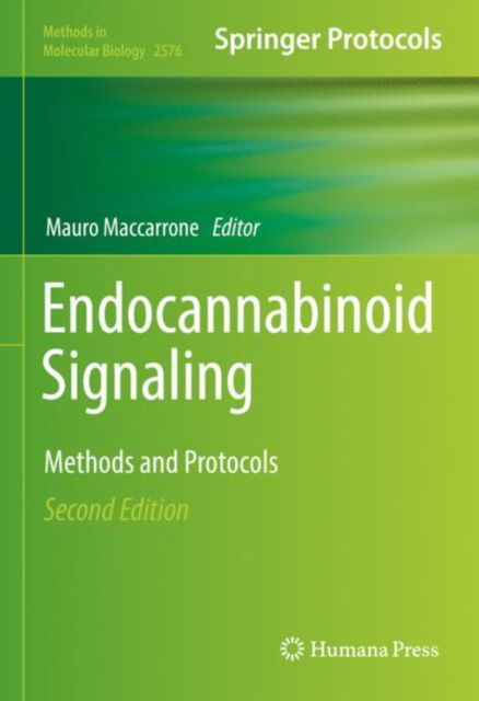 Endocannabinoid Signaling: Methods and Protocols - Methods in Molecular Biology - - Books - Springer-Verlag New York Inc. - 9781071627273 - September 25, 2022