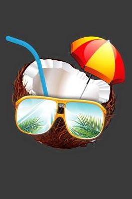 Sunglasses Coconut Umbrella - Summer Called - Books - Independently published - 9781075603273 - June 22, 2019