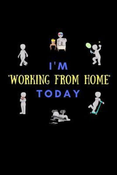 Cover for Ruddy Solutions · I'm working from home today (Paperback Bog) (2019)