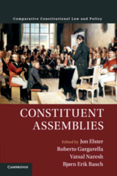 Cover for Jon Elster · Constituent Assemblies - Comparative Constitutional Law and Policy (Taschenbuch) (2019)