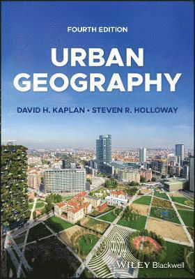 Cover for Kaplan, David (Department of Pathology, Case Western Reserve University School of Medicine, Cleveland, Ohio) · Urban Geography (Taschenbuch) (2024)