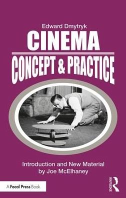 Cover for Edward Dmytryk · Cinema: Concept &amp; Practice - Edward Dmytryk: On Filmmaking (Paperback Bog) (2018)