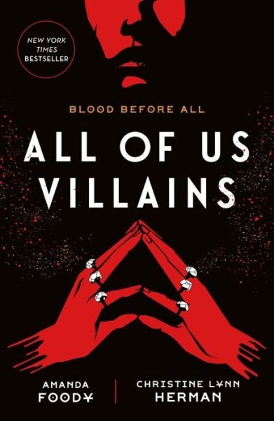 All of Us Villains - All of Us Villains - Amanda Foody - Books - Tor Publishing Group - 9781250789273 - July 26, 2022