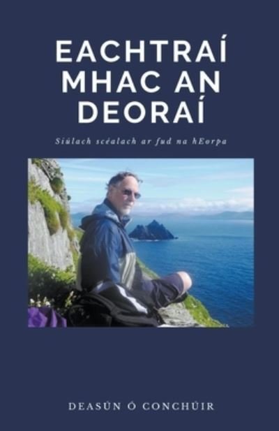 Cover for Deasun O Conchuir · Eachtrai Mhac an Deorai (Paperback Bog) (2020)