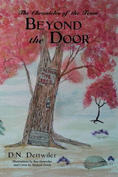 Cover for D.N. Dettwiler · Beyond the Door (Paperback Book) (2019)