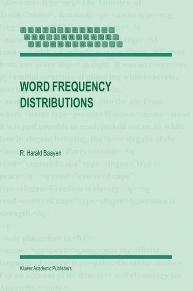 Word Frequency Distributions - Text, Speech and Language Technology - R. Harald Baayen - Books - Springer-Verlag New York Inc. - 9781402009273 - September 30, 2002