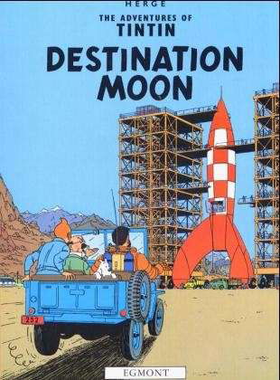 Destination Moon - The Adventures of Tintin - Herge - Livres - HarperCollins Publishers - 9781405206273 - 26 septembre 2012