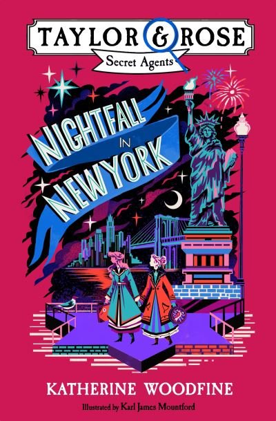 Cover for Katherine Woodfine · Nightfall in New York - Taylor and Rose Secret Agents (Paperback Book) (2021)