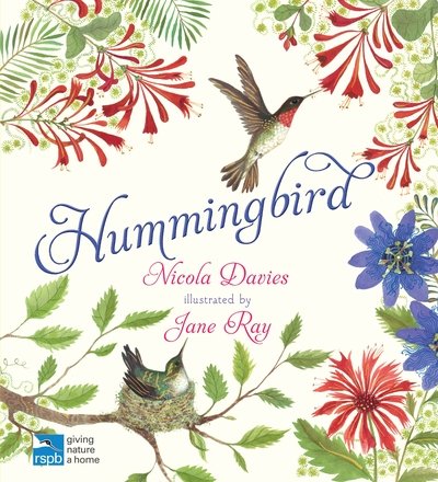Cover for Nicola Davies · Hummingbird (Hardcover Book) (2019)
