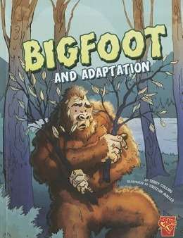 Cover for Terry Collins · Bigfoot and Adaptation (Monster Science) (Pocketbok) (2011)