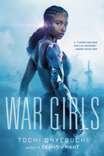 Cover for Tochi Onyebuchi · War Girls (Bog) (2020)