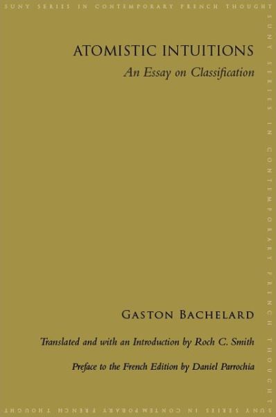 Cover for Gaston Bachelard · Atomistic Intuitions (Inbunden Bok) (2018)