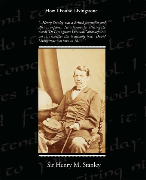 Cover for Henry M. Stanley · How I Found Livingstone (Paperback Book) (2009)