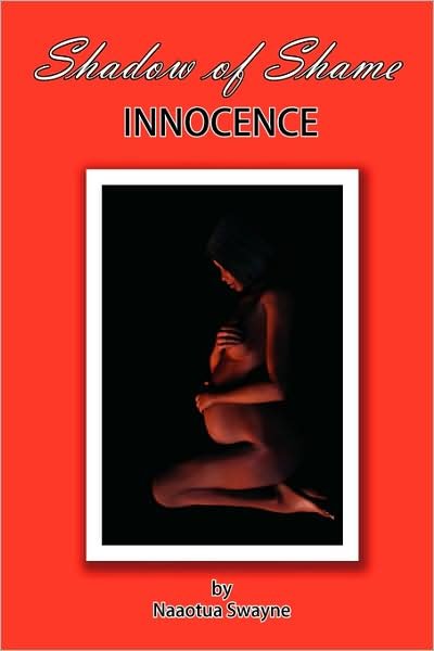 Cover for Naaotua Swayne · Shadow of Shame: Innocence (Pocketbok) (2008)