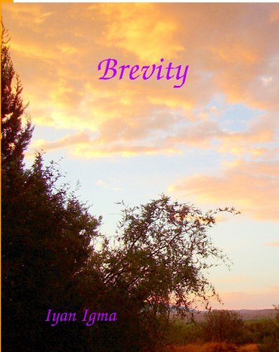 Cover for Iyan Igma · Brevity: Secular Devotional (Paperback Book) (2009)
