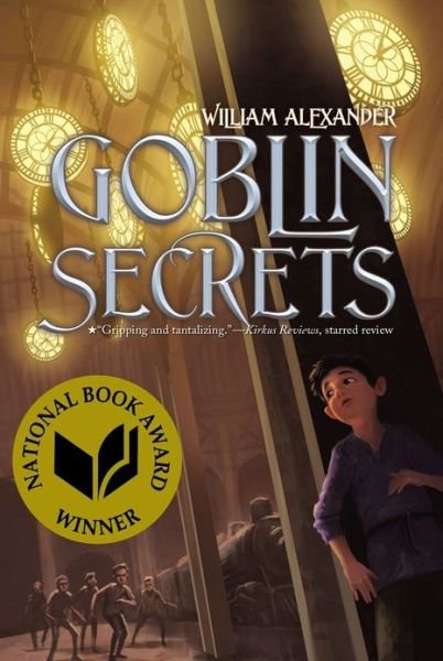 Cover for William Alexander · Goblin Secrets (Paperback Bog) (2013)