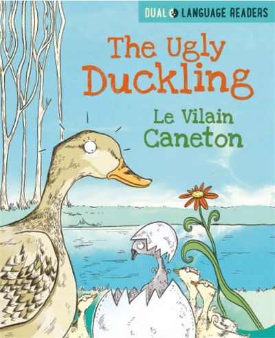 Cover for Anne Walter · Dual Language Readers: The Ugly Duckling: Le Vilain Petit Canard - Dual Language Readers (Paperback Book) (2021)