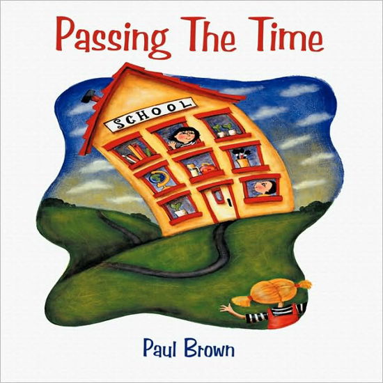 Cover for Paul Brown · Passing the Time (Paperback Book) (2010)