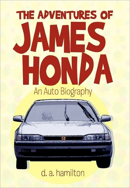 Cover for D a Hamilton · The Adventures of James Honda (Paperback Bog) (2010)
