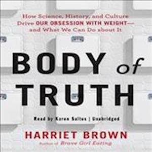 Cover for Harriet Brown · Body of Truth (CD) (2015)