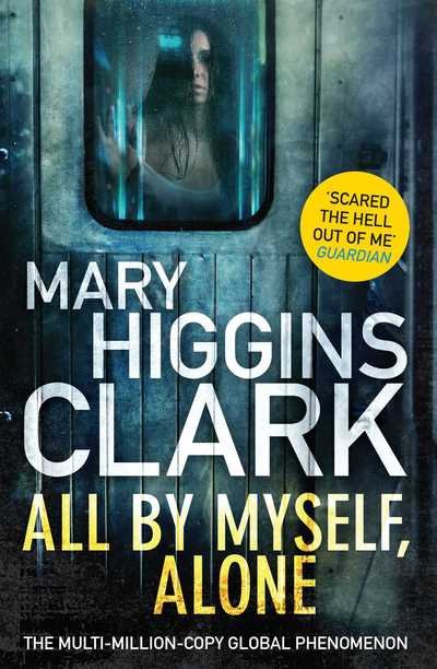 Cover for Mary Higgins Clark · All By Myself, Alone (Paperback Bog) [Export edition] (2018)