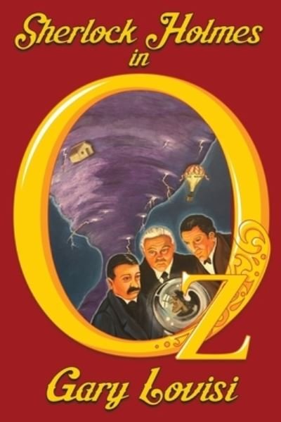 Cover for Gary Lovisi · Sherlock Holmes in Oz (Paperback Bog) (2022)
