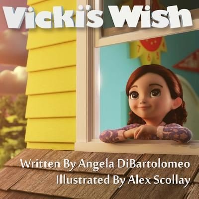 Angela M Dibartolomeo · Vicki's Wish (Paperback Book) (2013)