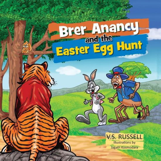 Cover for V S Russell · Brer Anancy and the Easter Egg Hunt (Pocketbok) (2015)