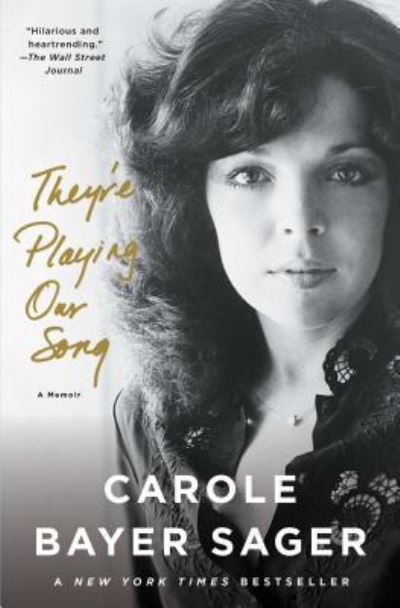 Cover for Carole Bayer Sager · They're Playing Our Song (Paperback Book) (2017)