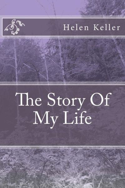 Cover for Helen Keller · The Story of My Life (Paperback Book) (2014)