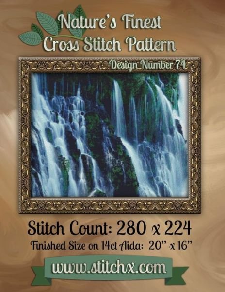 Cover for Nature Cross Stitch · Nature's Finest Cross Stitch Pattern: Design Number 74 (Paperback Bog) (2014)
