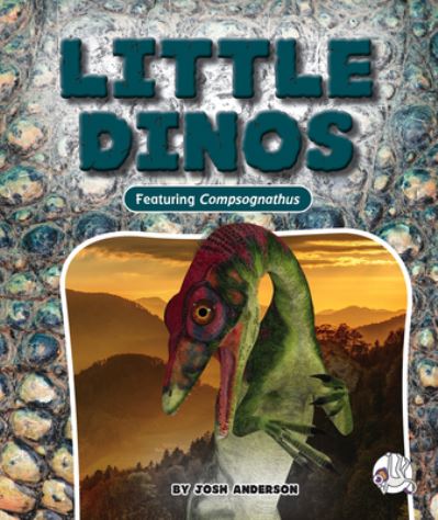 Cover for Josh Anderson · Little Dinos (Book) (2023)