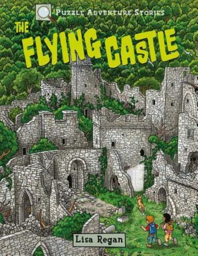 Cover for Lisa Regan · The Flying Castle (Hardcover Book) (2018)