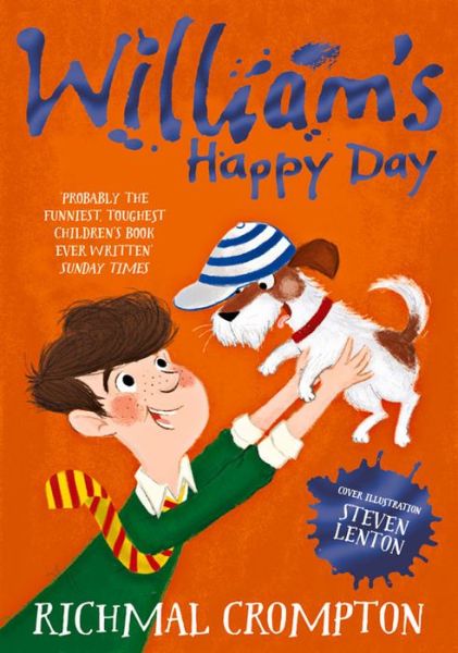 Cover for Richmal Crompton · William's Happy Days - Just William series (Paperback Book) [New edition] (2016)