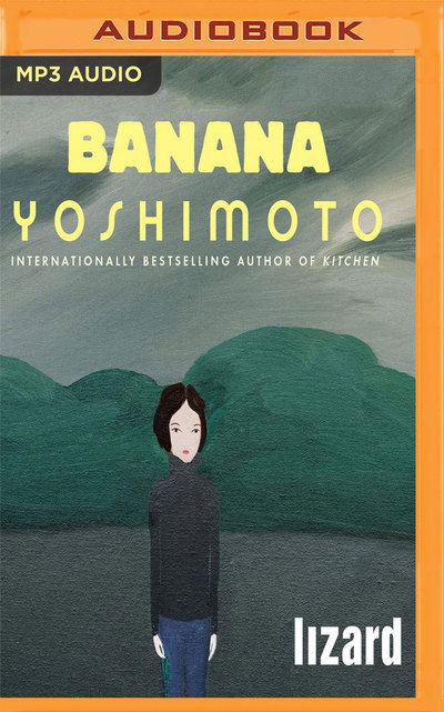 Cover for Banana Yoshimoto · Lizard (MP3-CD) (2018)