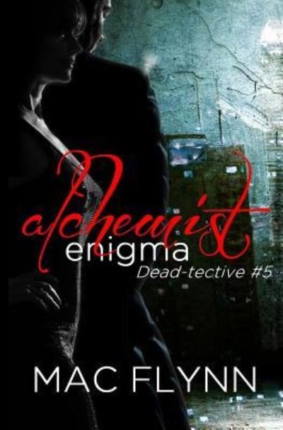 Cover for Mac Flynn · Alchemist Enigma (Pocketbok) (2015)