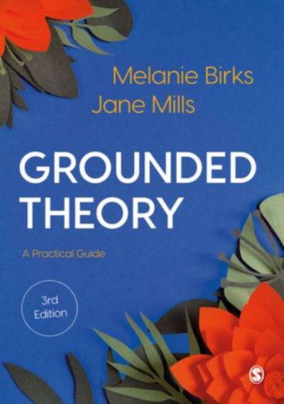 Cover for Melanie Birks · Grounded Theory: A Practical Guide (Paperback Book) [3 Revised edition] (2022)