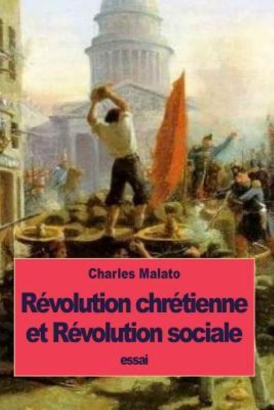 Cover for Charles Malato · Révolution chrétienne et Révolution sociale (Paperback Book) (2016)