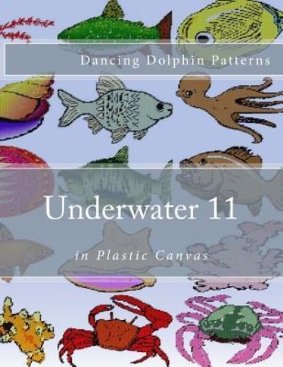 Cover for Dancing Dolphin Patterns · Underwater 11 (Paperback Book) (2016)
